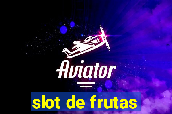 slot de frutas