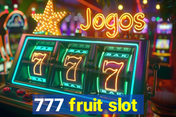 777 fruit slot