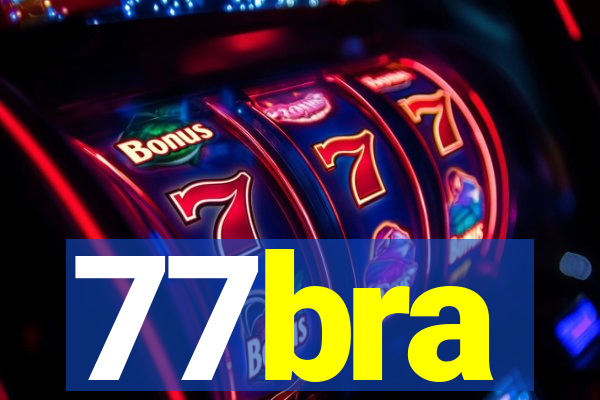 77bra