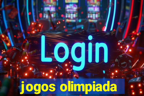 jogos olimpiada