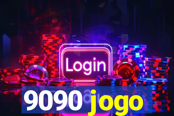 9090 jogo