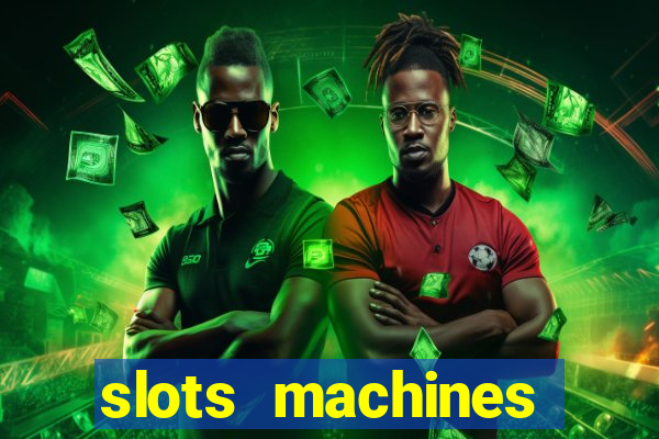 slots machines online free