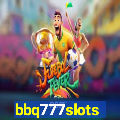 bbq777slots