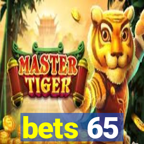 bets 65