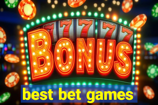 best bet games