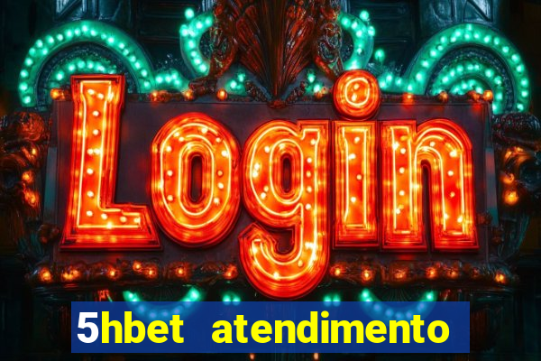 5hbet atendimento ao Cliente