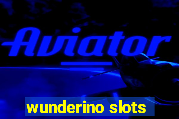 wunderino slots