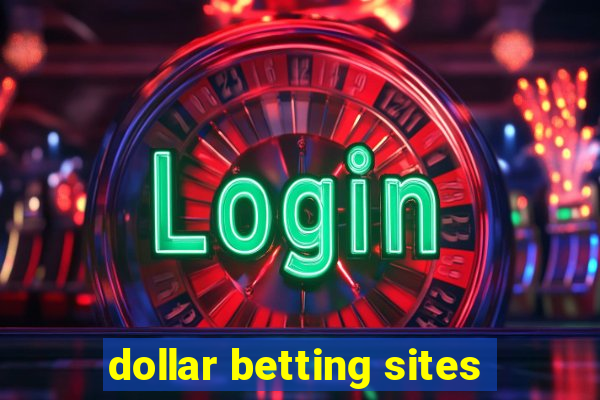 dollar betting sites