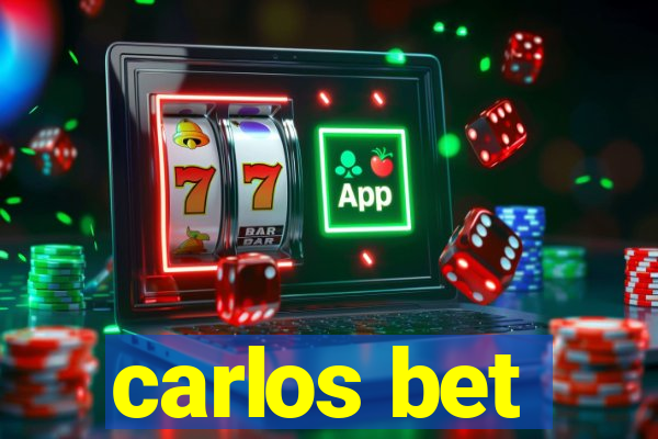 carlos bet