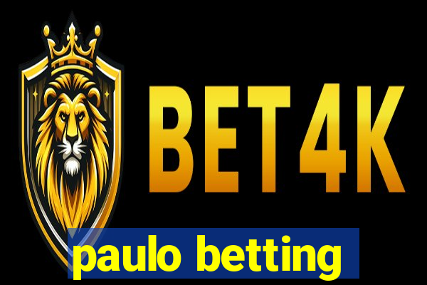 paulo betting