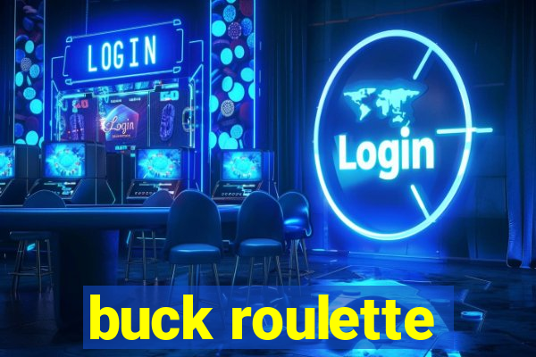 buck roulette