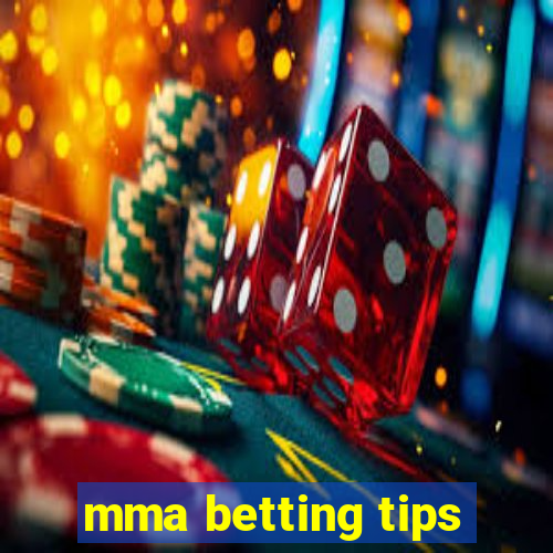 mma betting tips