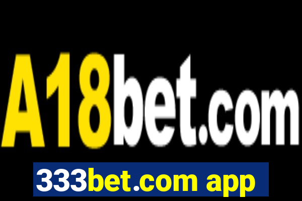 333bet.com app