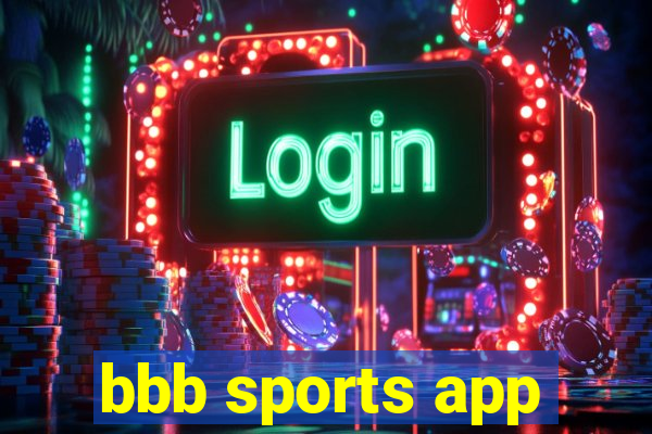 bbb sports app