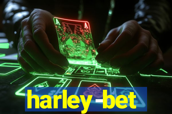 harley-bet