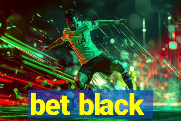 bet black