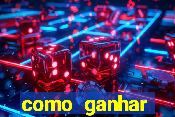 como ganhar dinheiro jogo do tigre