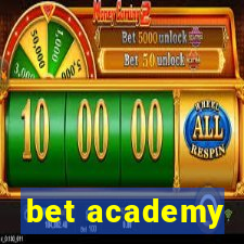 bet academy