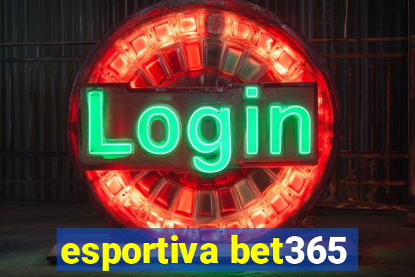 esportiva bet365