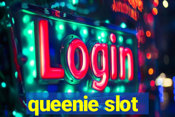 queenie slot