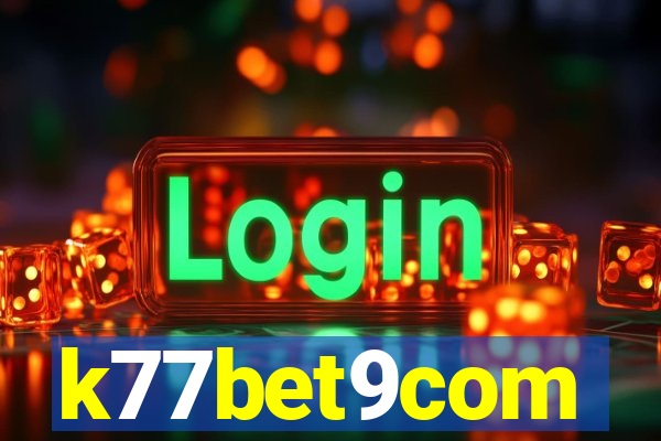 k77bet9com