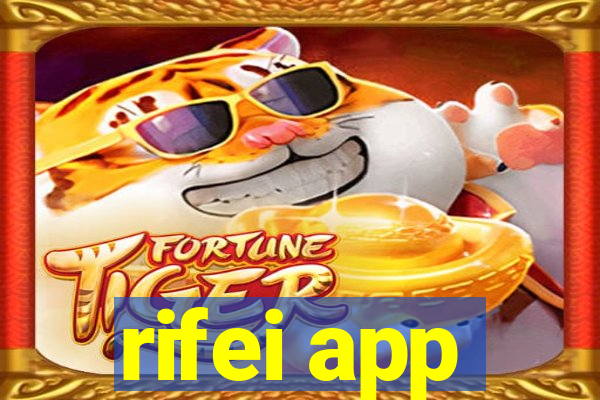 rifei app