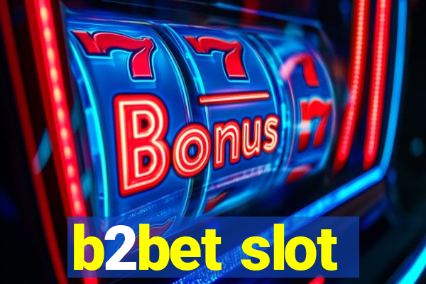 b2bet slot