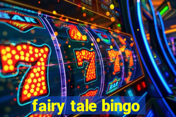 fairy tale bingo