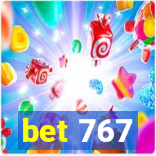 bet 767