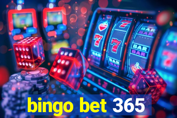 bingo bet 365