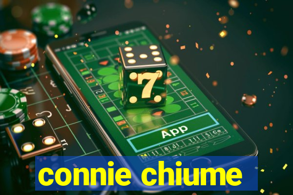 connie chiume