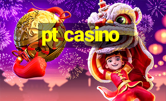 pt casino