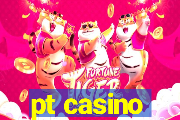 pt casino