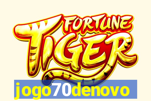 jogo70denovo