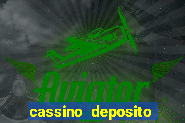 cassino deposito minimo 1 real