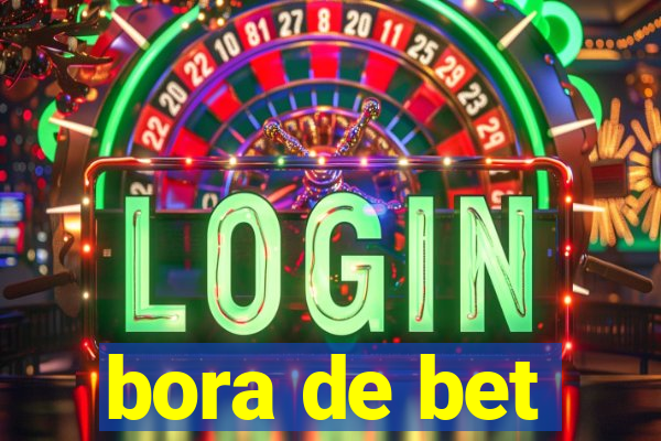 bora de bet