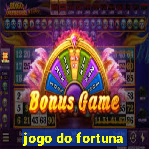 jogo do fortuna