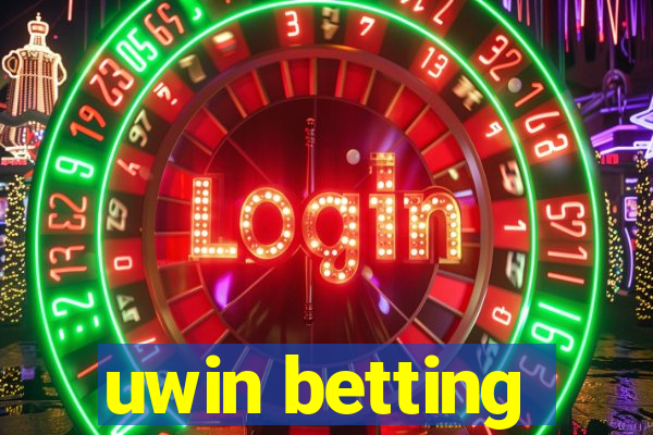 uwin betting