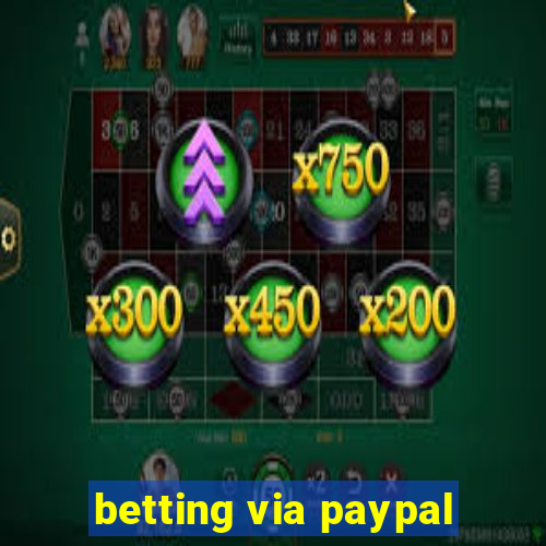 betting via paypal