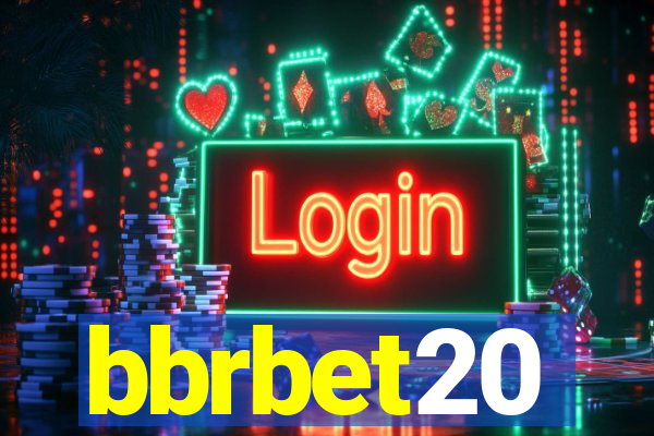 bbrbet20