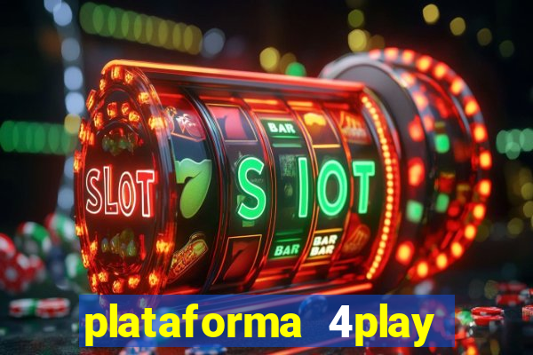 plataforma 4play bet é confiável