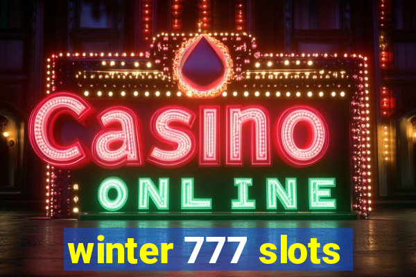 winter 777 slots