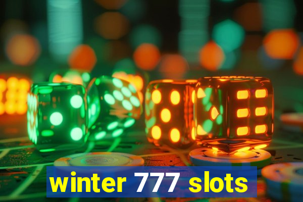 winter 777 slots