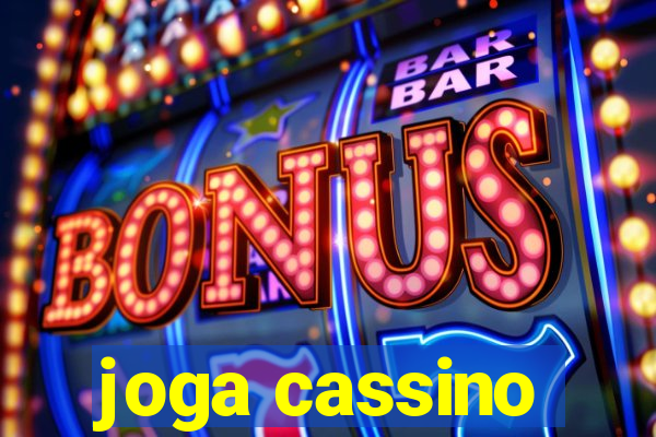 joga cassino