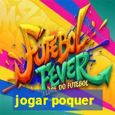 jogar poquer