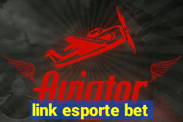 link esporte bet