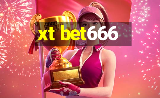 xt bet666