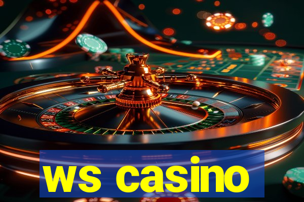 ws casino