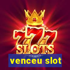 venceu slot