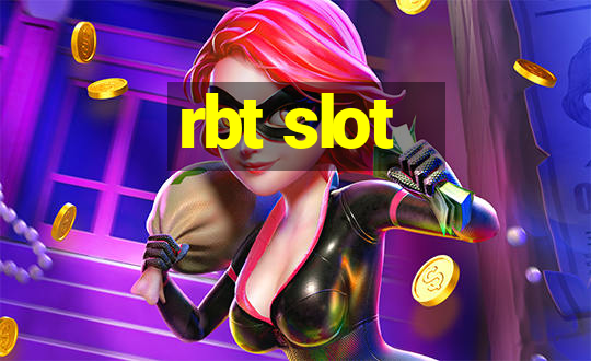 rbt slot